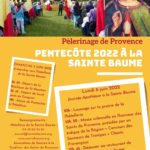 Pèlerinage de Provence à la Sainte Baume pour la Pentecôte 2022
