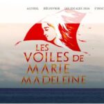 Les voiles de Marie Madeleine 2026