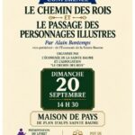 Conférence de Alain Bontemps sur "le chemin des rois et le passage des personnages illustres" le dimanche 20 septembre à 14h30 à la maison de pays du Plan d'Aups